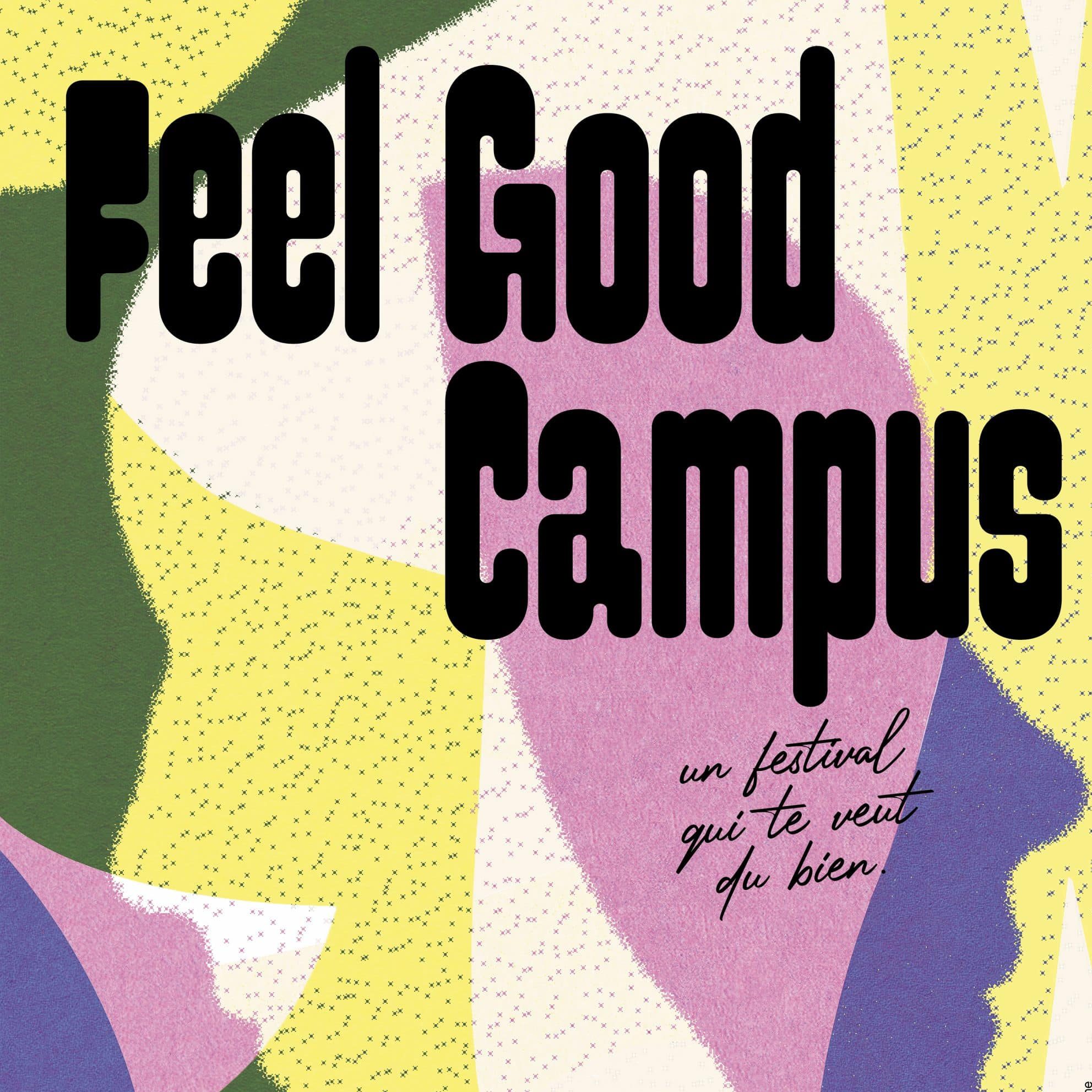 feel good campus 2026